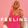Feeling