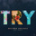 Try - Live at Speakeasy Sound Studios, 2019