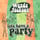 Let's Have a Party