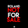 Not For Sale