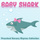Baby Shark
