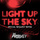 Light Up the Sky - Special Request Remix / Edit