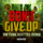 Don't Give Up - The...