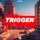 Trigger