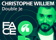 Christophe Willem raconte son tube "Double Je"
