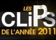 Votez pour élire le clip français de l'année 2011