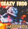 Crazy Frog Daddy DJ